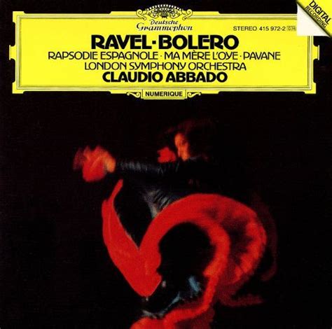 Ravel Ma Mere Loye And Misc Works Performed By Claudio Abbado