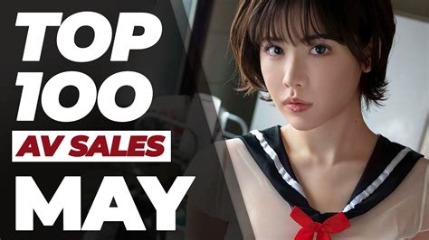 Top 100 Jav Monthly Ranking Sales May 2021 Jav Update Giao Hàng Số 1
