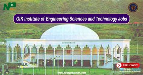 Ghulam Ishaq Khan Institute Of Engineering Sciences And Technology Gik