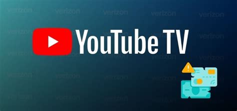 Youtube Tv Subscribers On Verizon Reporting Bill Payment Issues