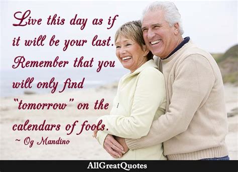 Live This Day As If It Will Be Your Last Remember That