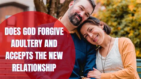 Forgiveness For Adultery Prayer Bible Verses
