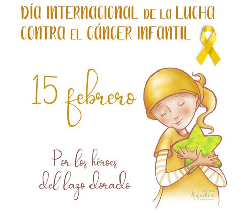 15 Febrero Día Internacional De La Lucha Contra El Cáncer Infantil