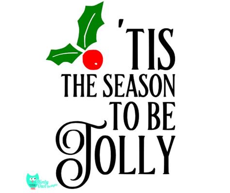 Tis The Season To Be Jolly Svg Cut File Holly Christmas Etsy