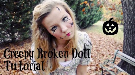 Creepy Broken Doll Hair Makeup And Costume Tutorial Youtube
