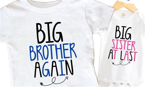 Big Brother Again Shirt Set Big Sister At Last By Sweetteezllc Big Sister Big Brother Shirts