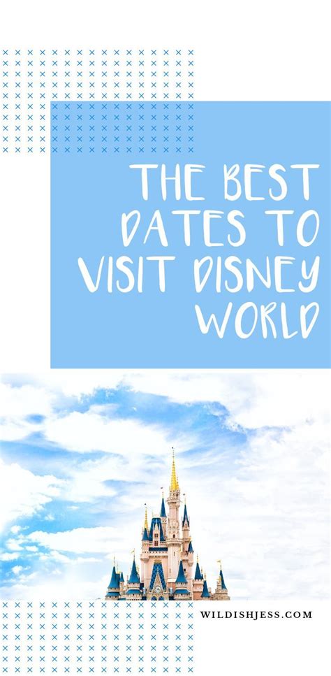 The Best Dates To Visit Disney World Parenting Videos Parenting Styles