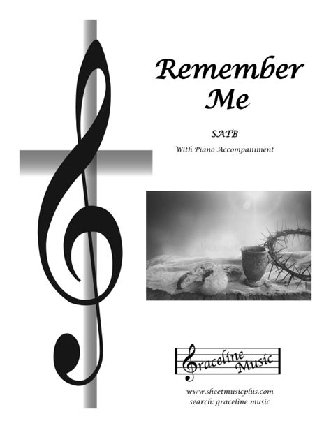 Jesus Remember Me Sheet Music Ted Mckinley Satb Choir