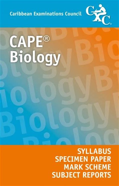 Cape® Biology Syllabus Specimen Paper Mark Scheme And Subject Reports