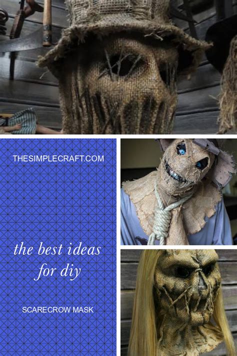 The Best Ideas For Diy Scarecrow Mask Home Inspiration And Ideas