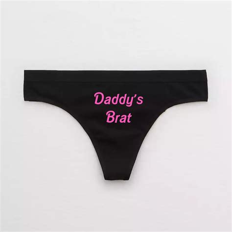 Daddys Brat Ddlg Thong Daddy Domme Bdsm Panties Daddy Dominant Das Bratty Submissive Cum