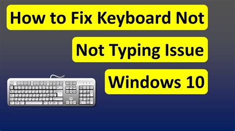 How To Fix Keyboard Not Typing Issue On Windows YouTube