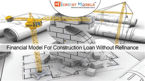 Construction Loan Excel Template Without Refinance Icrest Models