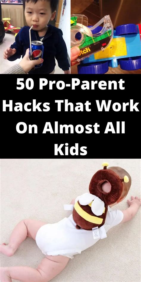 50 Pro Parent Hacks That Work On Almost All Kids Parenting Hacks