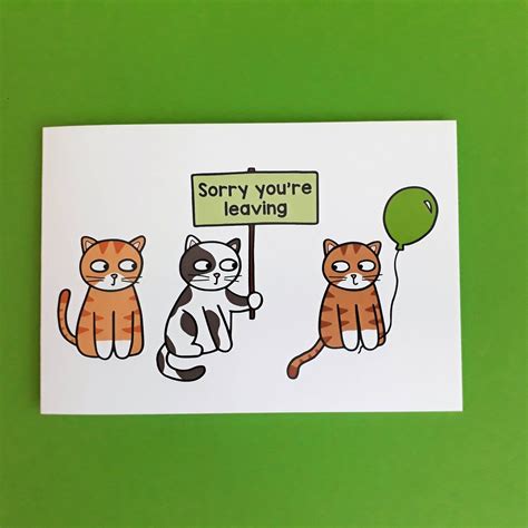 Sorry Youre Leaving Card Cat Card Leaving Job Card Etsy Uk Cat