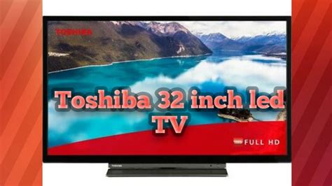 Toshiba 32ll3a63db 32 Smart Full Hd Led Tv Youtube