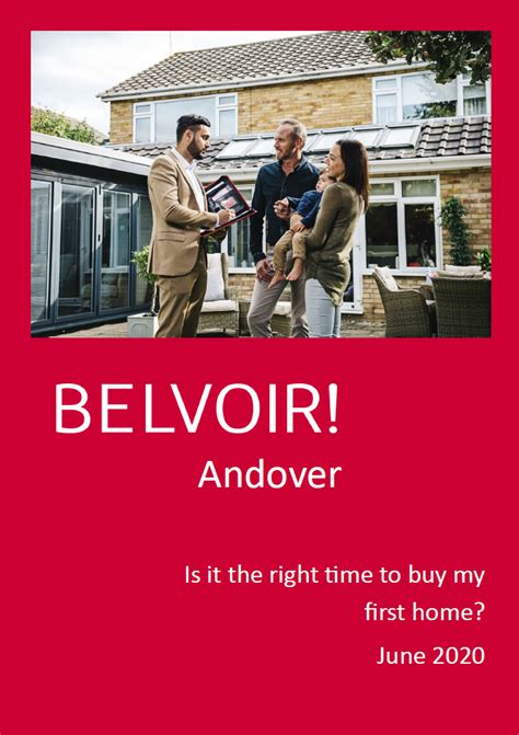Buying Your First Home In Andover E Guide Belvoir Estate And Lettings Agent Andover