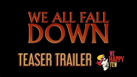We All Fall Down Teaser Trailer Youtube