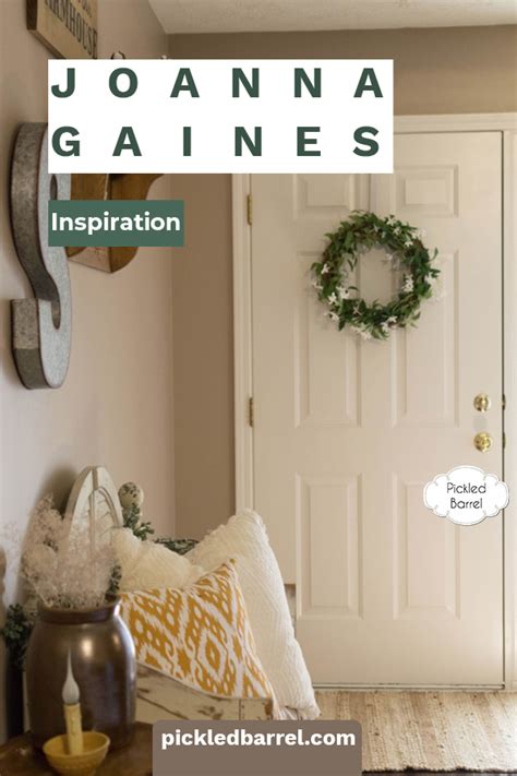 All The Best Joanna Gaines Inspiration Pickled Barrel