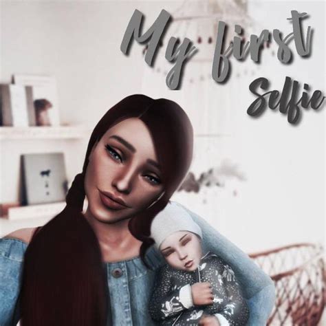 My First Selfie Sims 4 Sims Baby Poses
