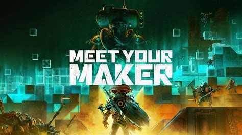 Meet Your Maker Official Reveal Trailer Music Hide By Sierra