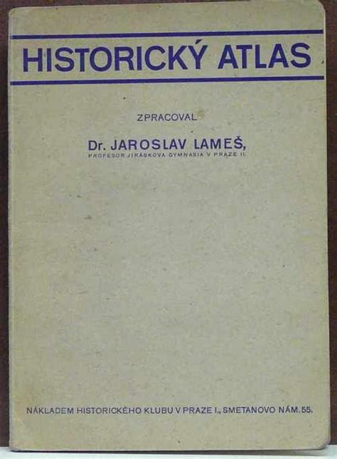 Kniha Historický Atlas Antikvariát Václav Beneš Plzeň