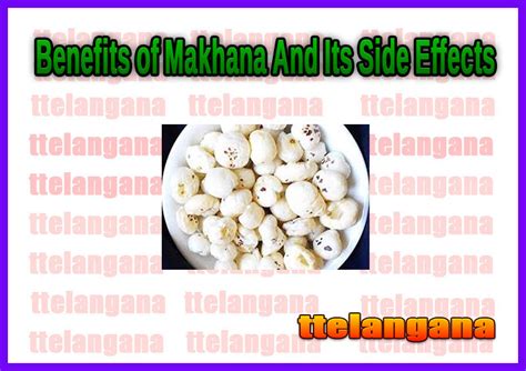 Benefits Of Makhana And Its Side Effects