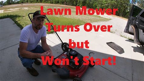 Lawn Mower Turns Over But Wont Start Youtube