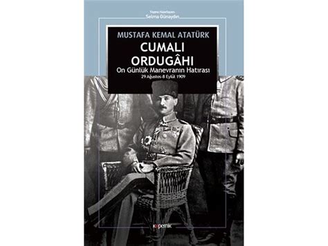 Mustafa Kemal Atatürk ün Yazdığı Kitaplar Mustafa Kemal Atatürk