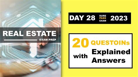 Day 28 Must Know Test Questions Real Estate Exam Prep 2023 California