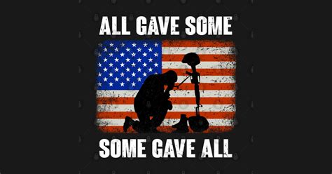 All Gave Some Some Gave All Memorial Day 2020 Memorial Day Posters