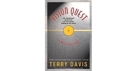 Vision Quest A Wrestling Story By Terry Davis