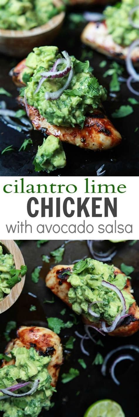 2 medium ripe avocados, pitted and diced. Cilantro Lime Chicken with Avocado Salsa | Recipe | Food ...
