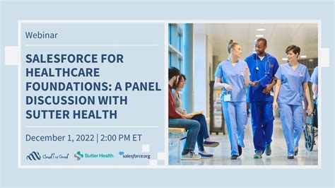 Salesforce For Healthcare Foundations A Panel Discussion With Sutter