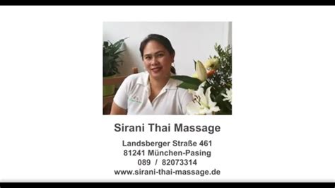 Sirani Thai Massage Ihre Vielseitige Massage Praxis In München Youtube