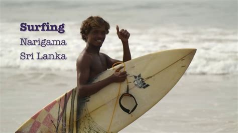 Surfing I Hikkaduwa Narigama I Sri Lanka 2017 Youtube