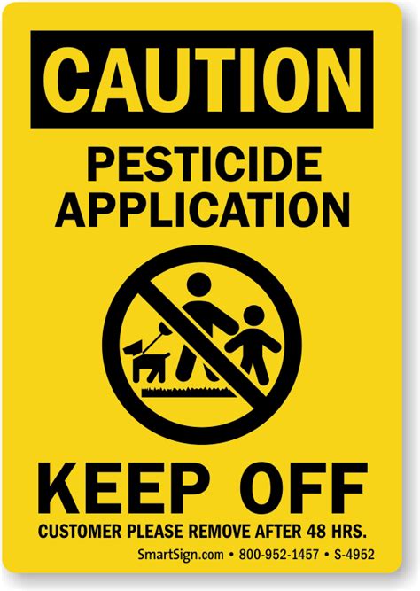 Osha Caution Pesticide Application Keep Off Sign Sku S 4952