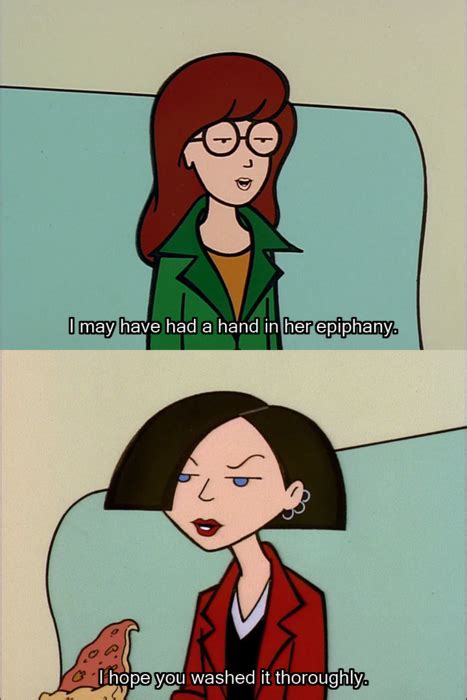 Pin By Rickie Ball On Cuz Im Awesome Daria Quotes Daria