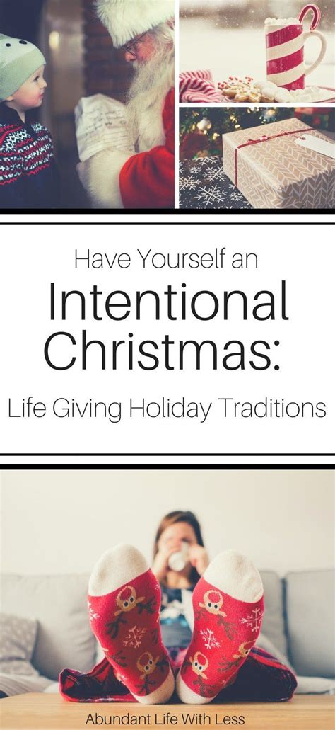 Have Yourself An Intentional Christmas Life Giving Holiday Traditions