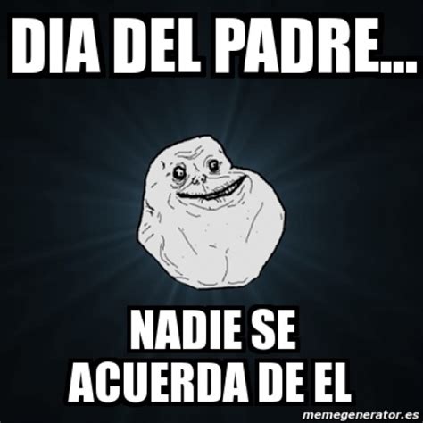 The best memes from instagram, facebook, vine, and twitter about dia del padre. Memes del Dia del Padre - Imagenes chistosas