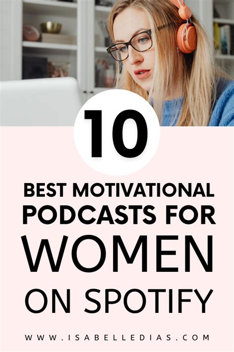 The Ten Best Inspirational Podcasts For Women Artofit