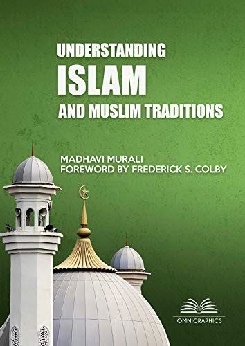 Understanding Islam And Muslim Traditions 2nd Edition By Madhavi