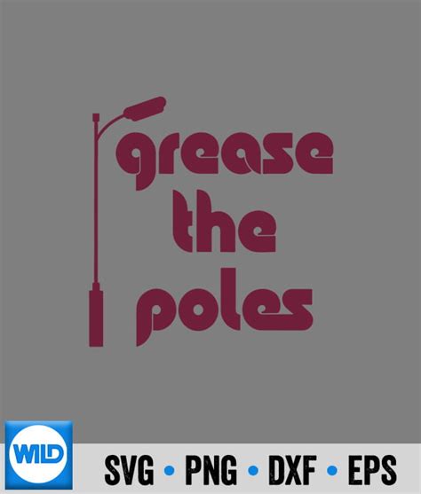 Grease The Poles Svg Grease The Poles Philadelphia Vintage Svg Cut