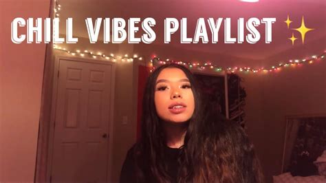 My Chill Vibes Playlist Youtube