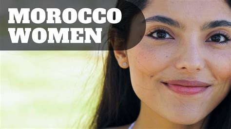 Morocco Women Culture Dating Moroccan Arab Women Youtube