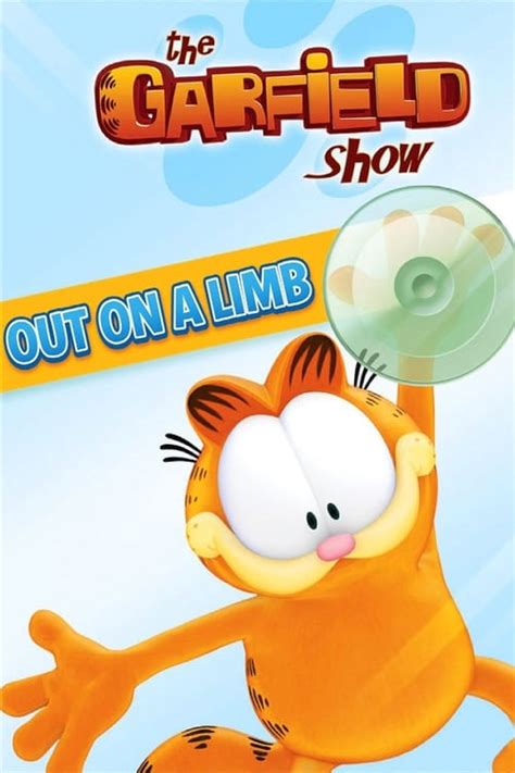 The Garfield Show Out On A Limb The Movie Database Tmdb