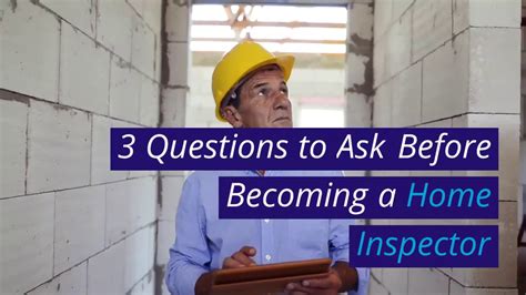 3 Questions To Ask Yourself Before Becoming A Home Inspector Youtube