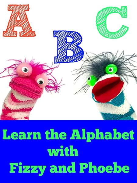 Watch Learn The Alphabet Abcs With Fizzy And Phoebe Prime Video