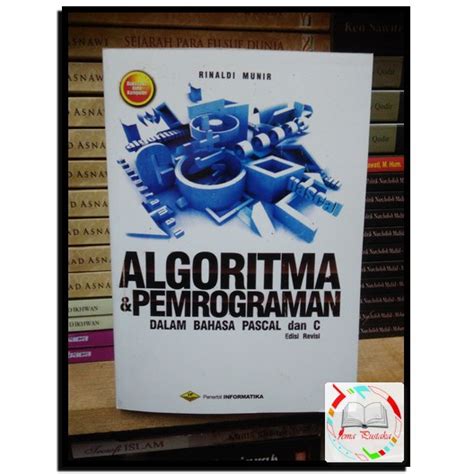 Jual Algoritma Dan Pemrograman Dalam Bahasa Pascal Dan C Edisi Revisi