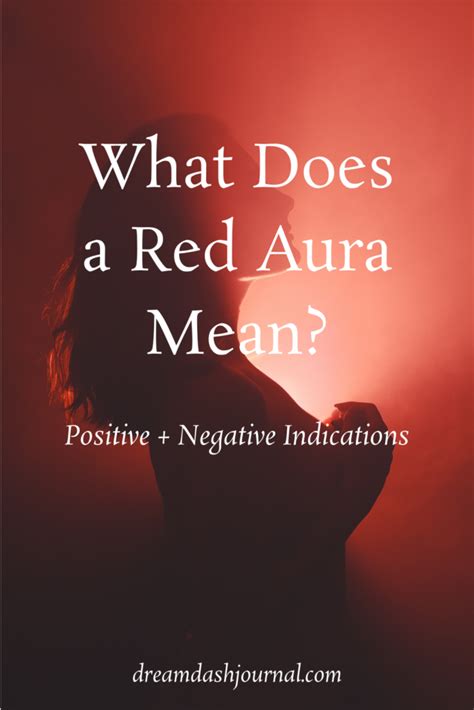 Red Aura Meaning For Personality Love Life And The Workplace
